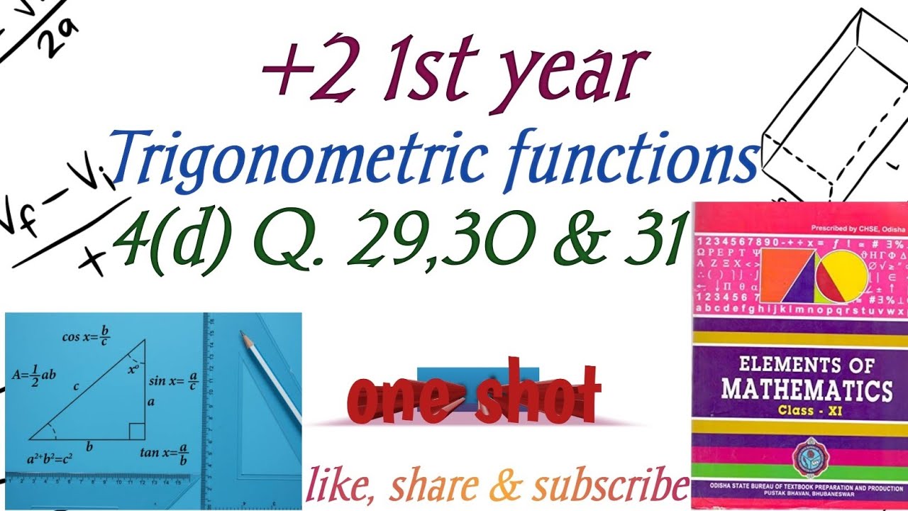 +2 1st year।। chapter 4(d) Q. 29,30 & 31।।trigonometric functions।। Mathematics CHSE 
