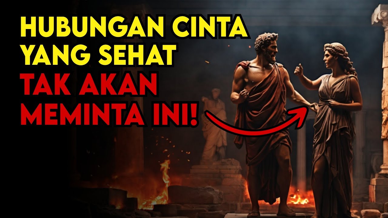 7 Hal Ini Tidak Boleh Anda Korbankan dalam Hubungan Cinta - Filsafat Stoikisme