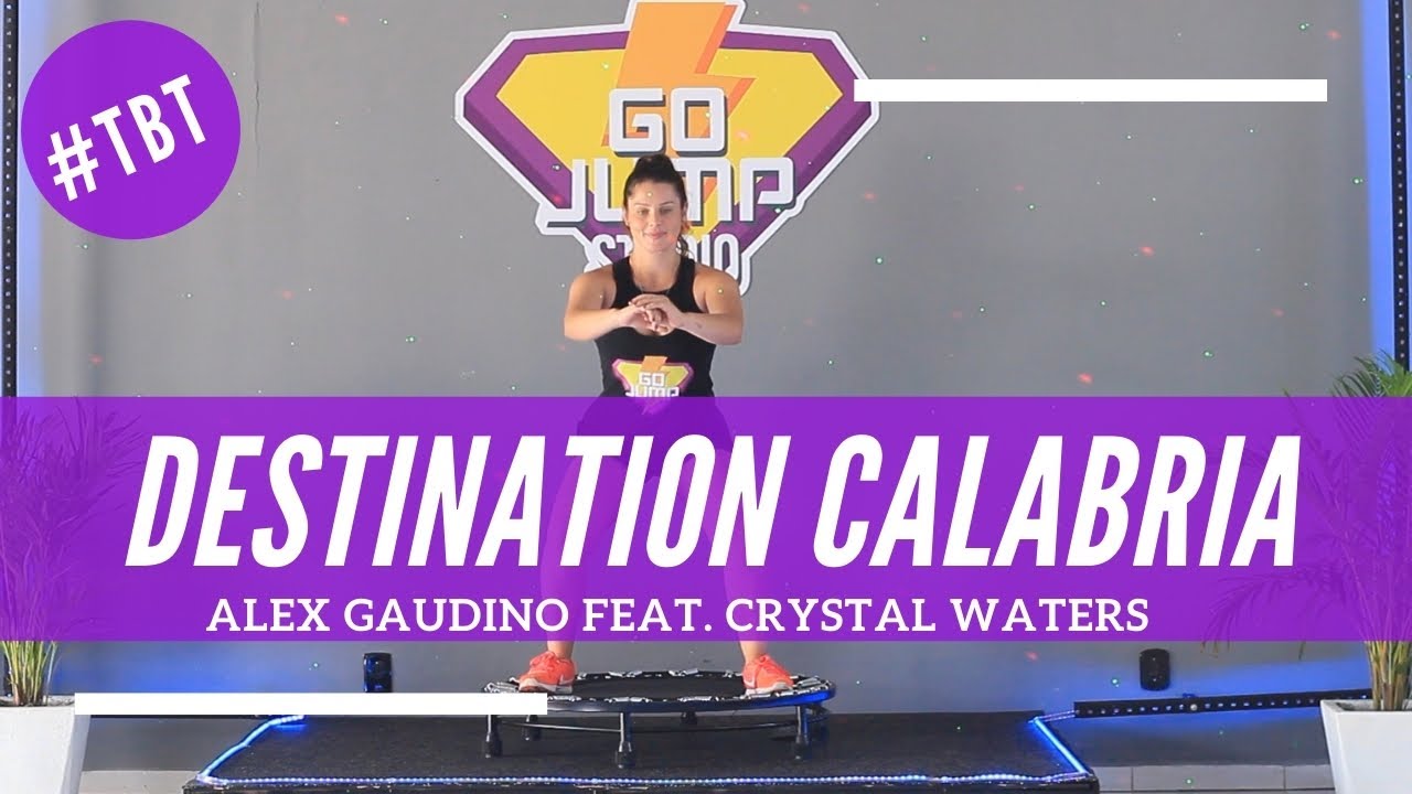 #TBT Coreografia Go Jump - Destination Calabria (Alex Gaudino feat. Crystal Waters)