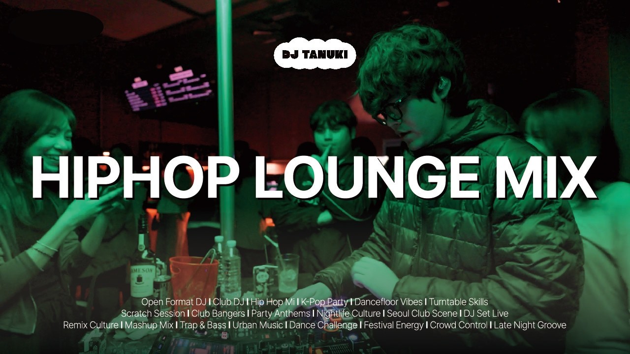 Late Night Lounge Bar Hip Hop Mix | DJ TANUKI Playlist l (hiphop/house/ukg/kpop)