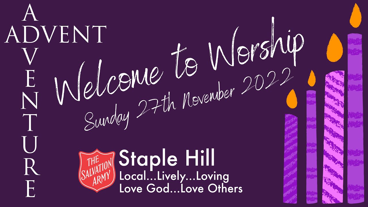 Sunday morning worship with The Salvation Army Staple Hill - 27th November 2022