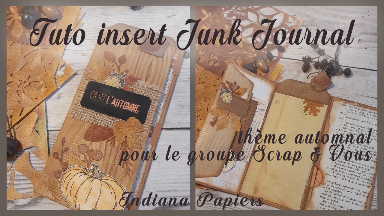 Tuto insert junk Journal thème automne