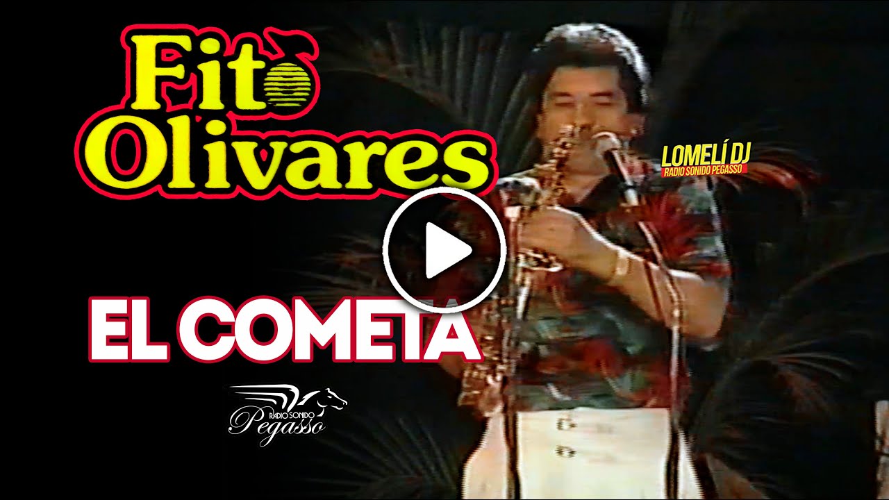 1991 - EL COMETA - Fito Olivares - Version original - La Pura Sabrosura -