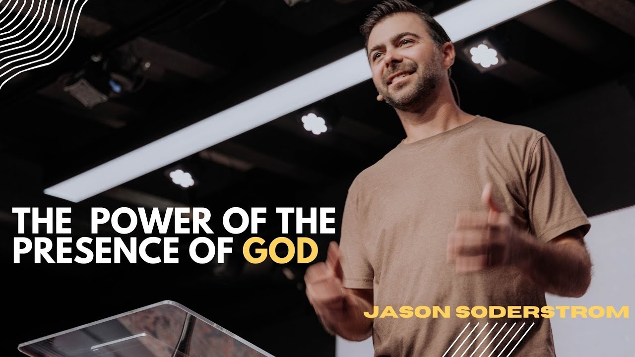 Exodus: The Power of the Presence of God // Jason Soderstrom