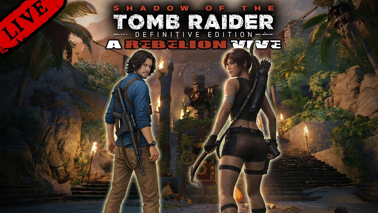 🔴Shadow of the Tomb Raider - A Rebelião Vive (History Stream)[Live] @ronhwt