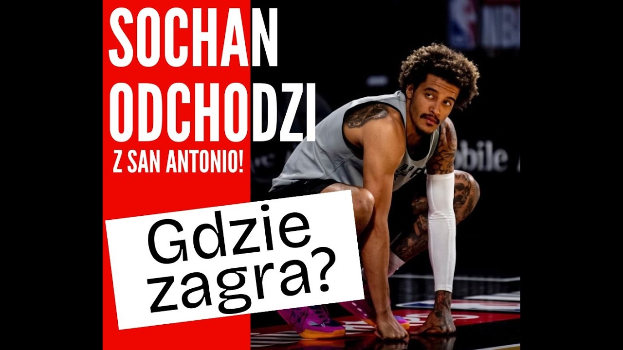 JEREMY SOCHAN ZMIENIA KLUB! CZY ZAGRA JESZCZE W NBA?