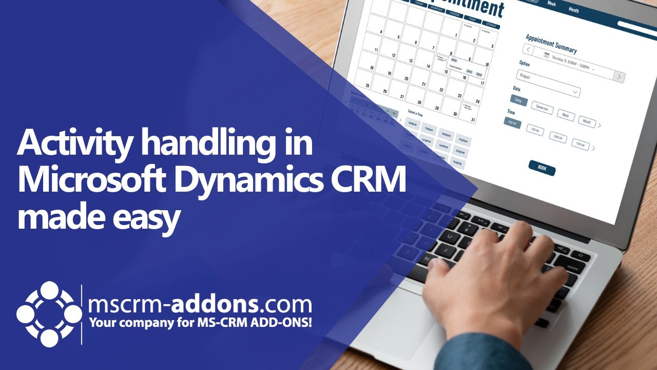 Activity Handling in Dynamics CRM made easy