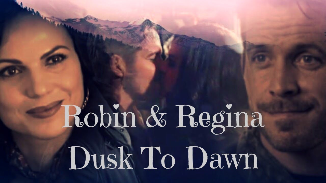 Robin & Regina - Dusk To Dawn