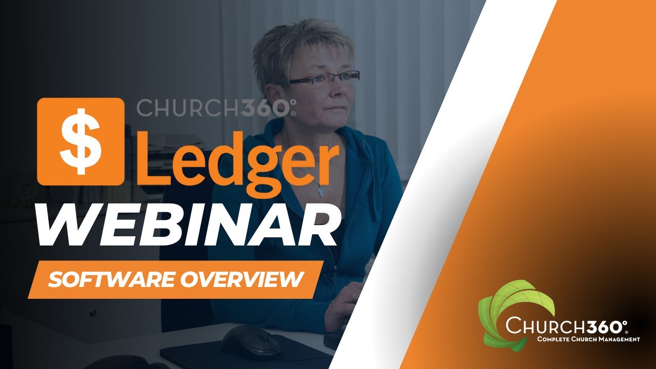 Church360&deg; Ledger | Overview Webinar | March 2025