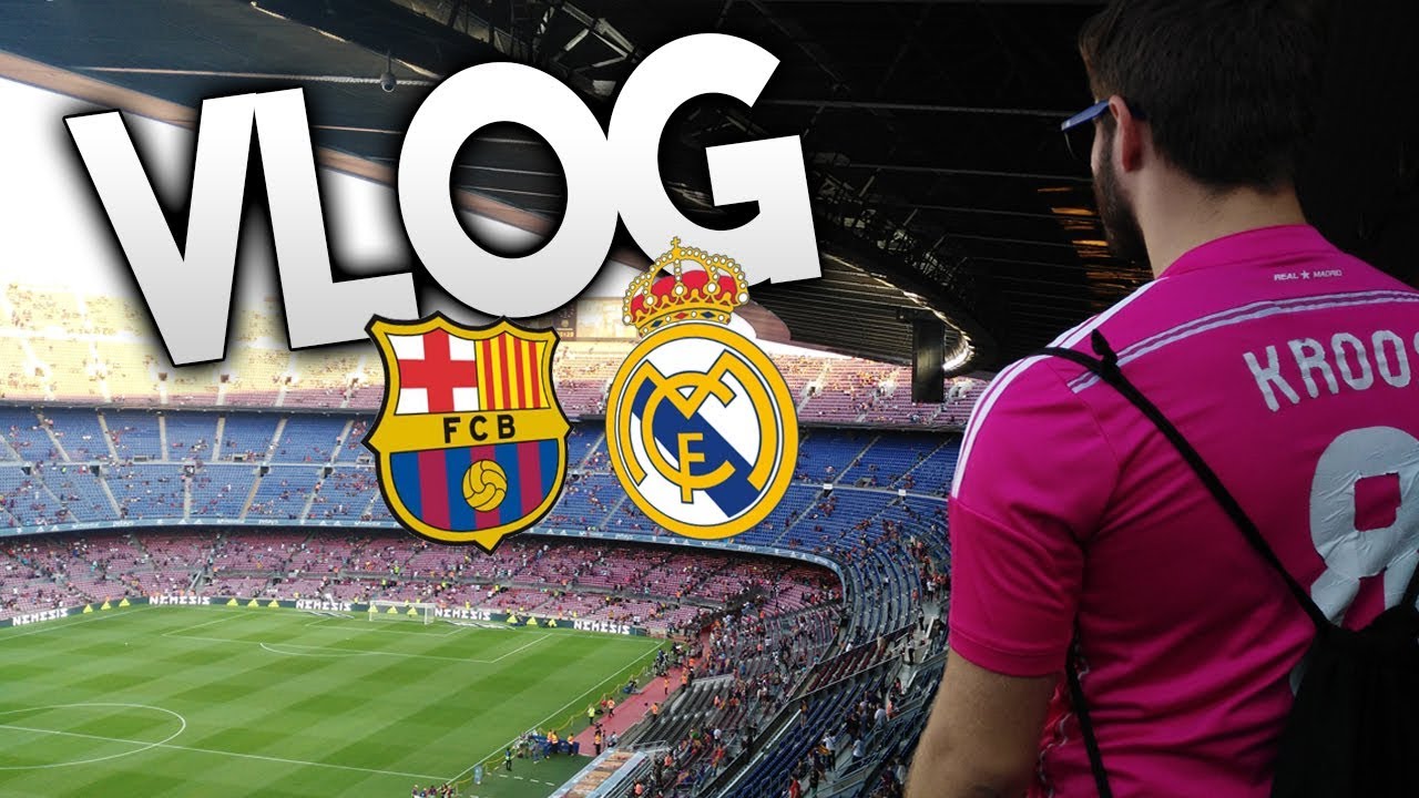 VLOG DEL BAR&Ccedil;A - MADRID | EL CL&Aacute;SICO