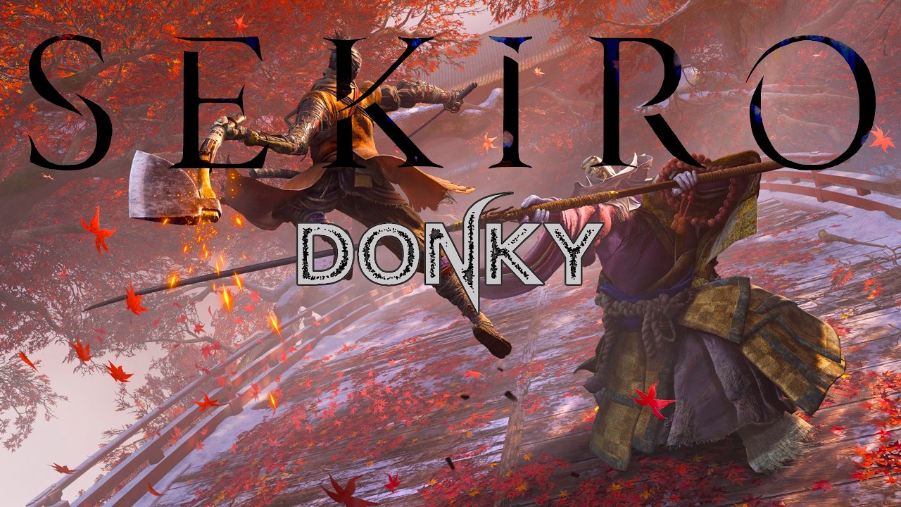 Sekiro vom feinsten! - Schmackofatz!