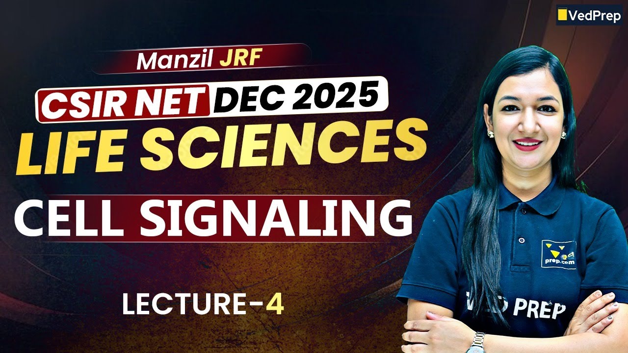 Cell Signaling Lecture 4 | Cell Signaling Complete Guide | CSIR NET Life Sciences Dec 2025