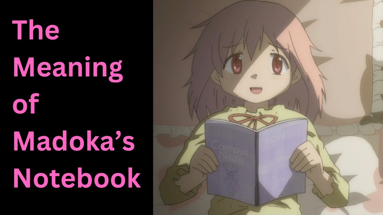 Madoka's Notebook || The Symbolism of Puella Magi Madoka Magica