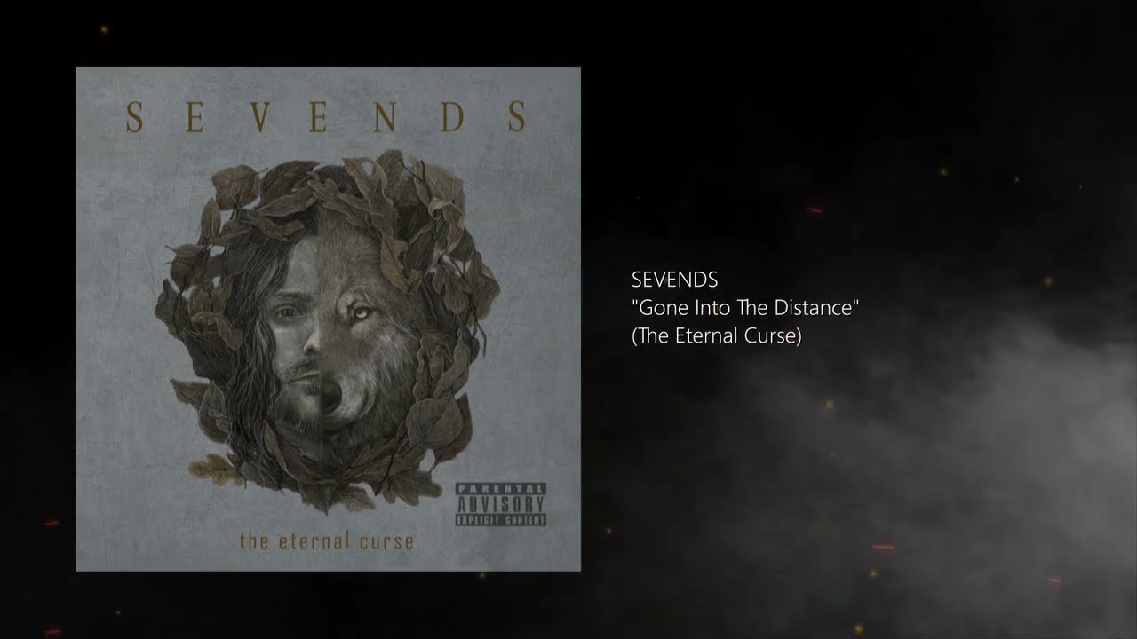 SEVENDS - Gone Into The Distance (Official Audio)