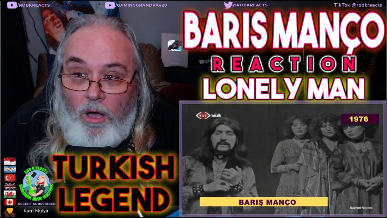 Barış Manço Reaction - Lonely Man - ENGLISH - First Time Hearing - Requested