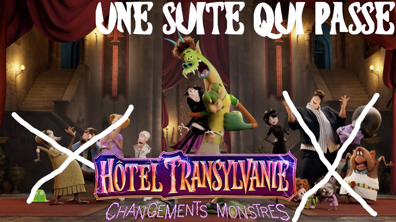 Critique #106 - Hôtel Transylvanie 4: Changements monstres (NO SPOIL)