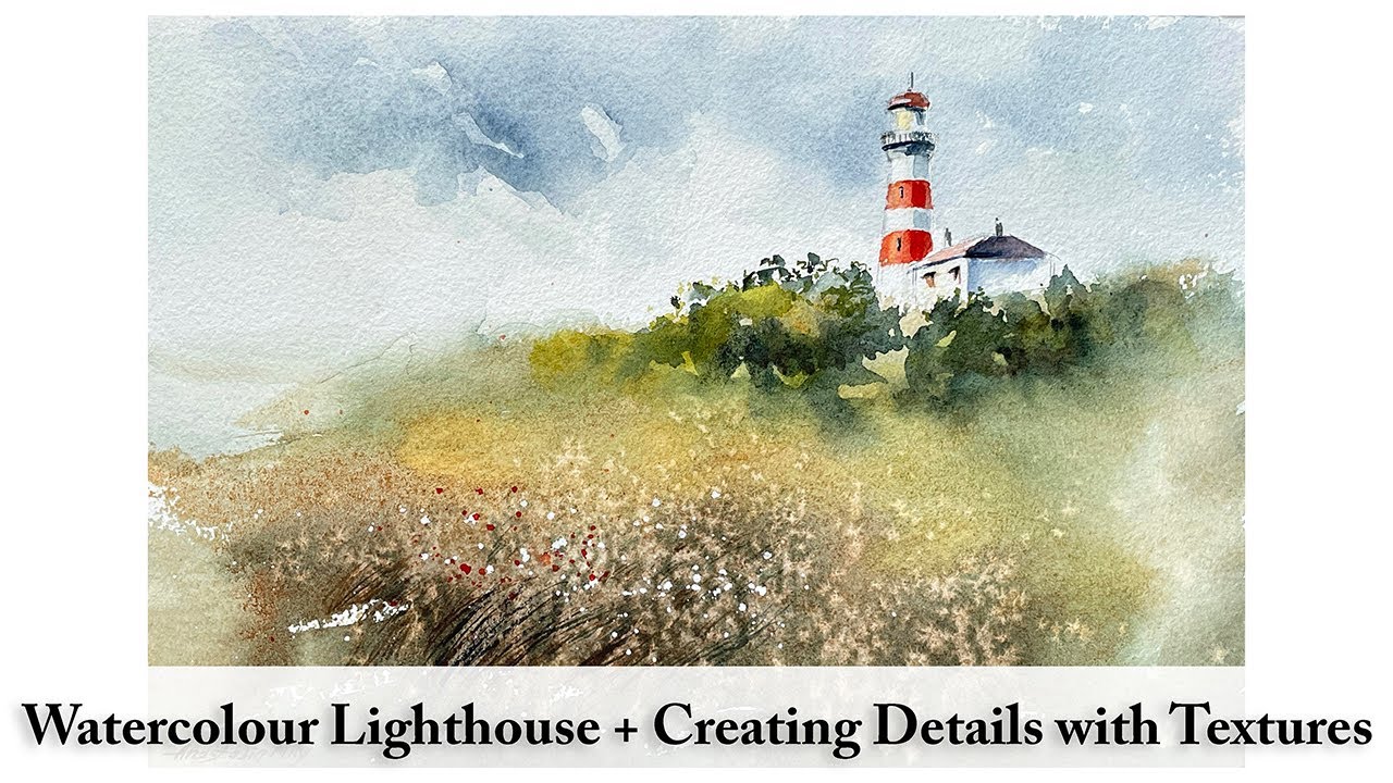 A Lighthouse in Watercolour | Using Textures to Create Detail | Loose Style Landscape Painting Demo