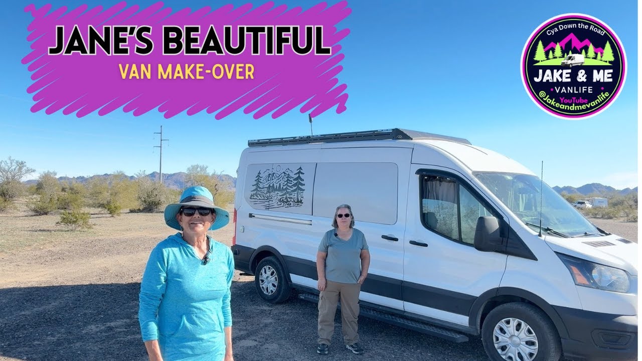 JANE'S BEAUTIFUL VAN MAKEOVER