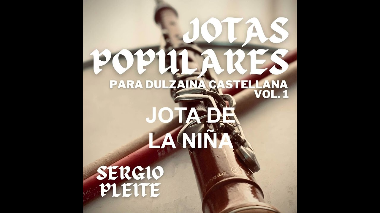 JOTA DE LA NIÑA - SERGIO PLEITE