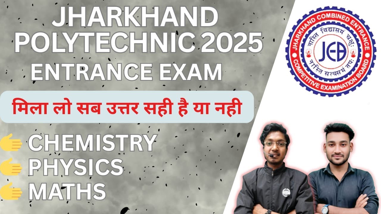 JHARKHAND POLYTECHNIC 2025 SOLUTION\ POLYTECHNIC ANSWER 2025