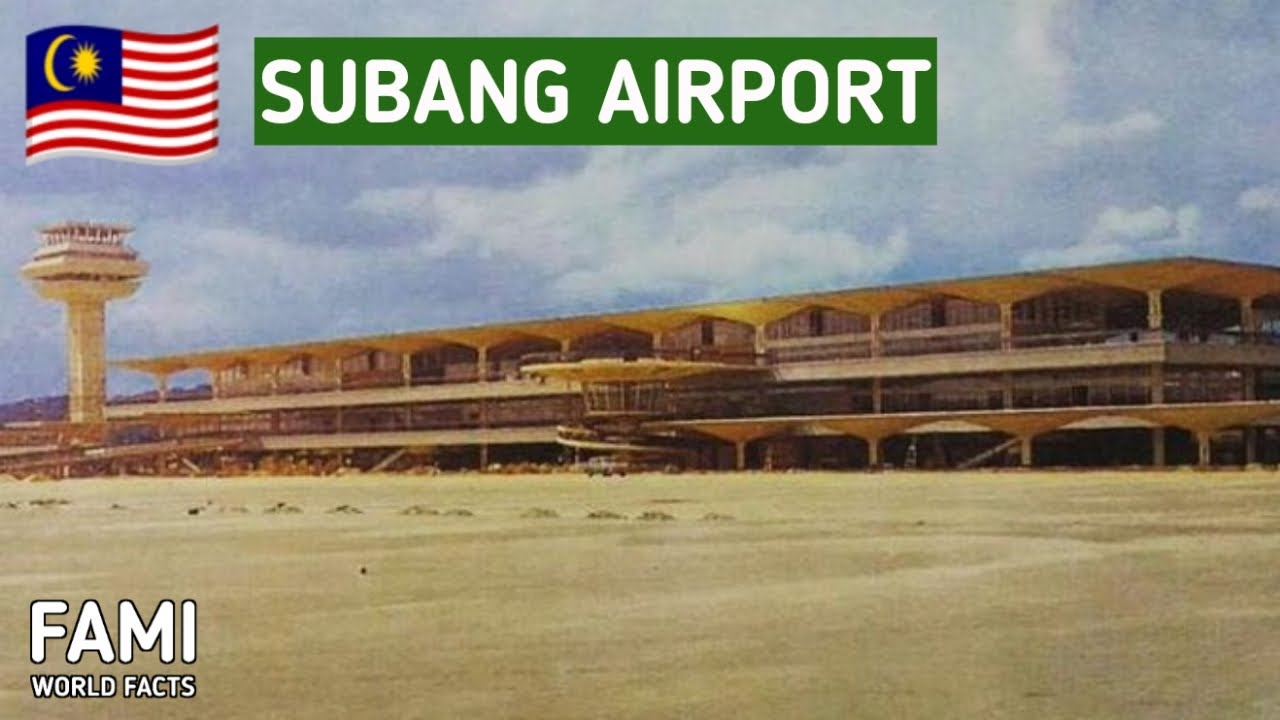 History of Subang Airport (old Kuala Lumpur airport)