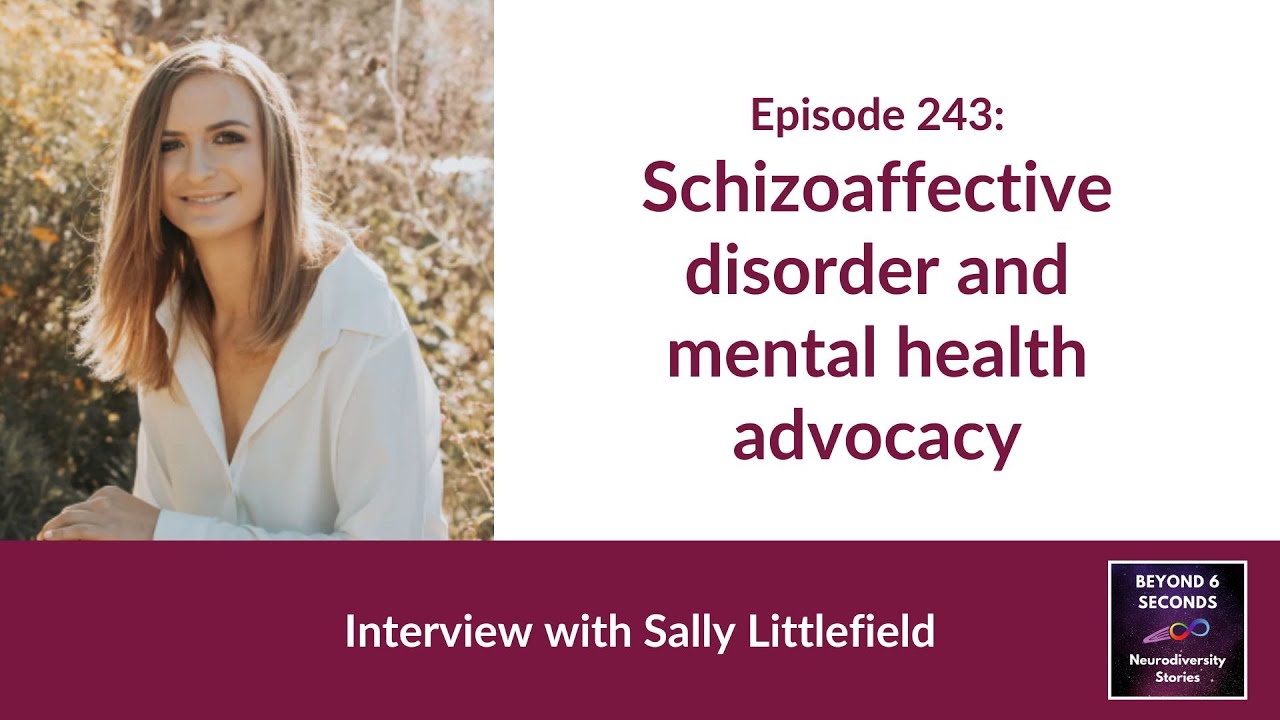 Living with schizoaffective disorder – Sally Littlefield