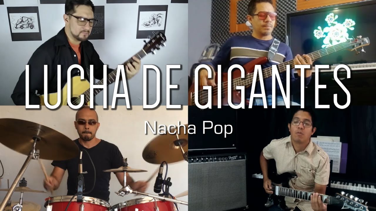 Lucha De Gigantes - Track 4 MX (Nacha Pop Cover)