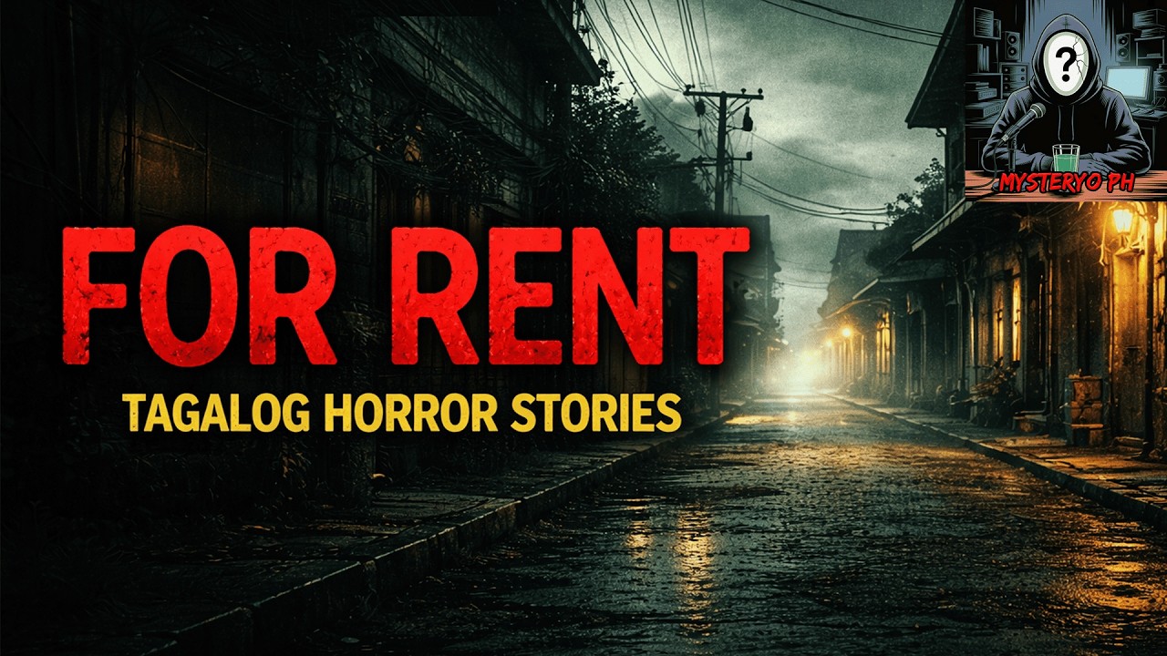 FOR RENT | Tagalog Horror Stories | Misteryo PH