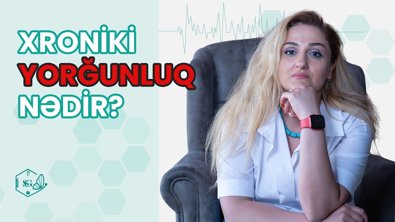 Xroniki Yorğunluq və m&uuml;alicə metodları