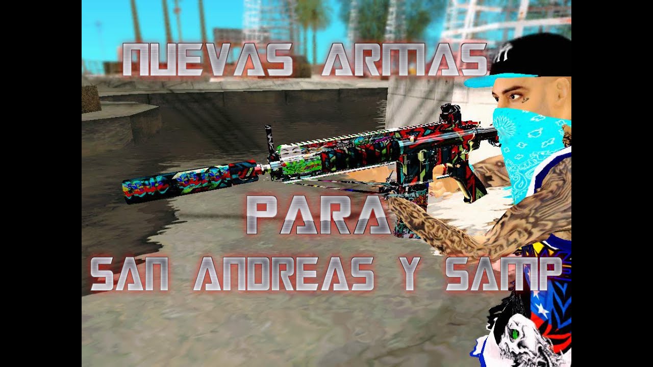 ★★★═PACK DE ARMAS GRAFITEADAS PARA SAMP═✮✮✮