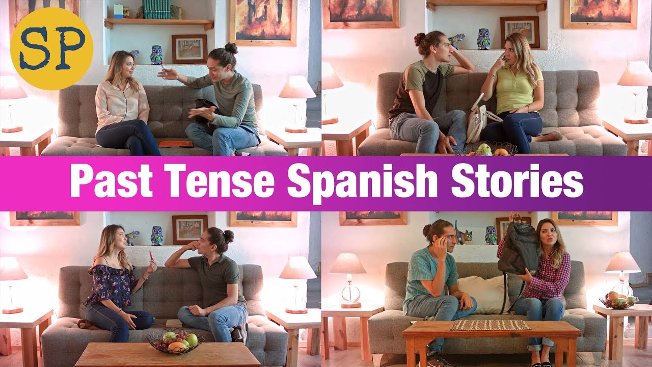Learn Spanish Past Tense Stories