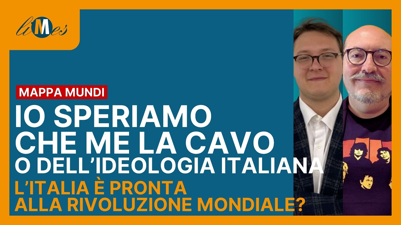 Io speriamo che me la cavo o dell'ideologia italiana. Siamo pronti alla rivoluzione mondiale?