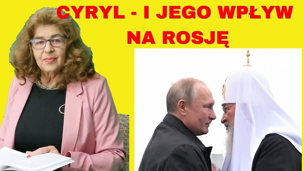 Cyryl - Patriarcha moskiewski i całej Rusi - dr Ewa Kurek