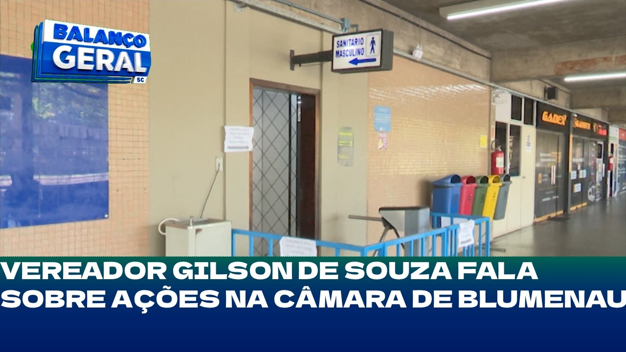 Minuto Cidadania: vereador Gilson de Souza fala sobre ações na Câmara de Blumenau