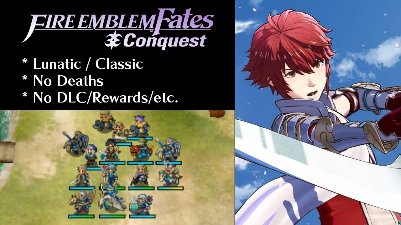 Fire Emblem Fates: Conquest - Chapter 24 (Lunatic)