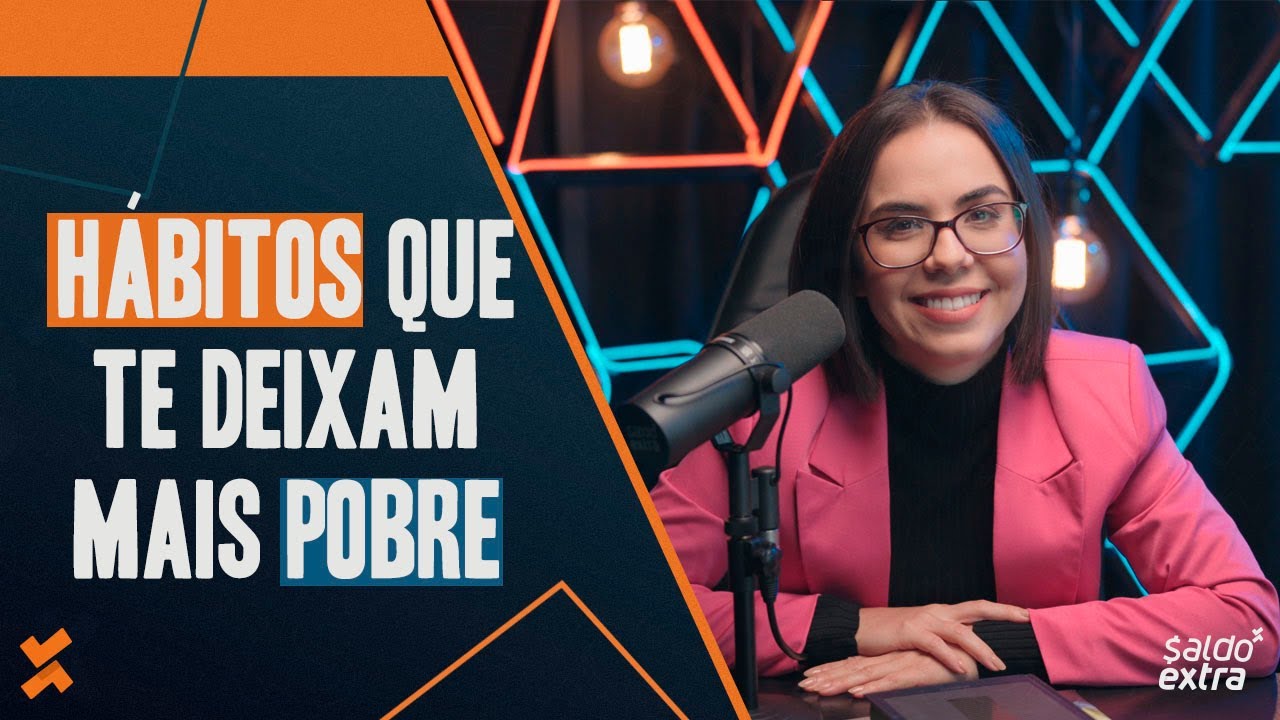 Hábitos que te deixam mais pobre