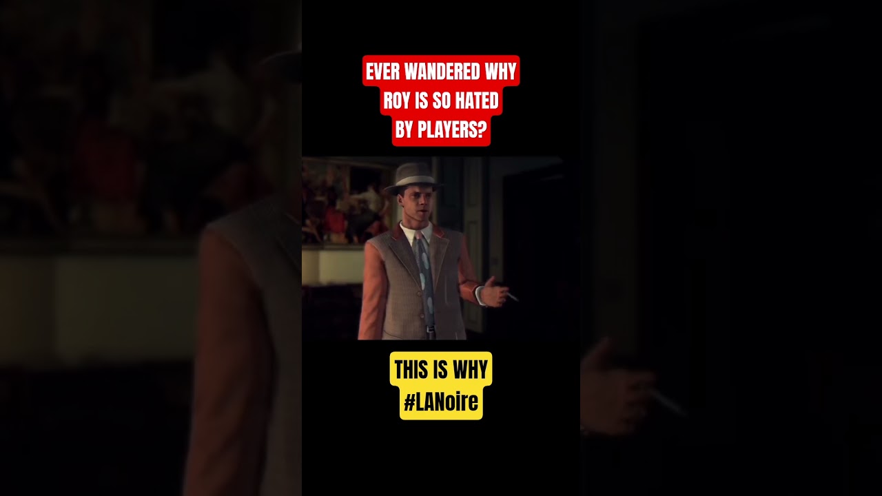 This Is Why Roy Is One Of The Most Hated Characters In L.A. Noire #LANoire #gameplay