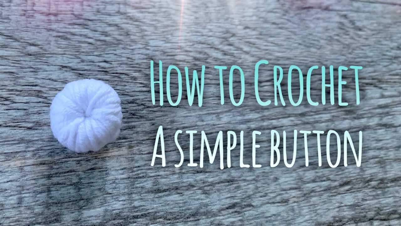 Как связать простую пуговку крючком! / How to crochet a simple button