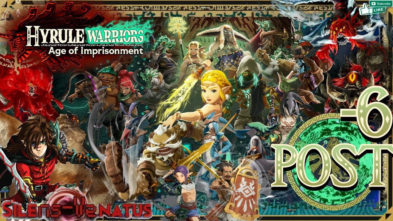 POST Chapter 6: Trials and Tribulations [HYRULE WARRIORS: Age of Imprisonment]