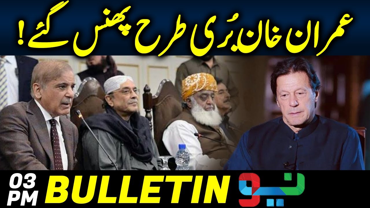Imran Khan in Huge Trouble | 03PM | News Bulletin | 28 May 2023 | Neo News