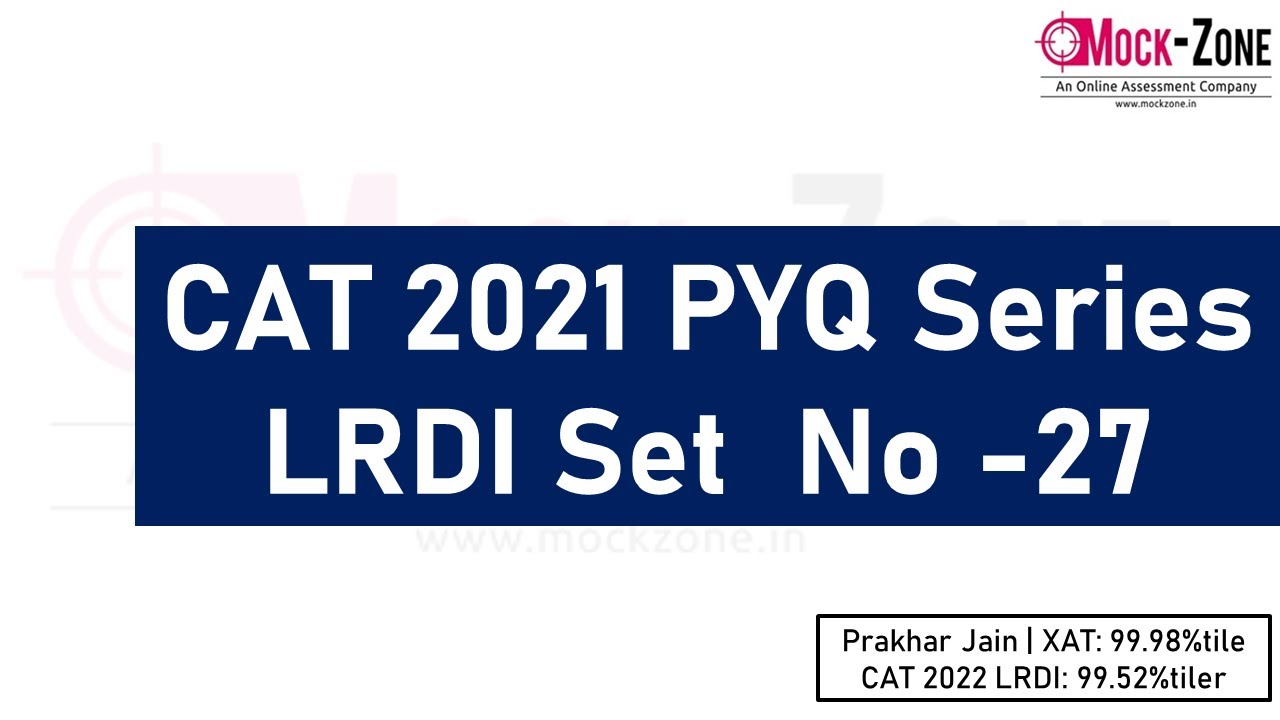 CAT 2024 Exam: LRDI of the Day - PYQ Series || LRDI Set -27  || CAT 2021