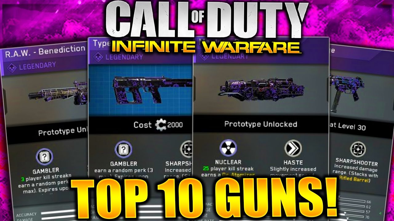 NEW! - TOP 10 LEGENDARY WEAPONS! CALL OF DUTY INFINITE WARFARE 