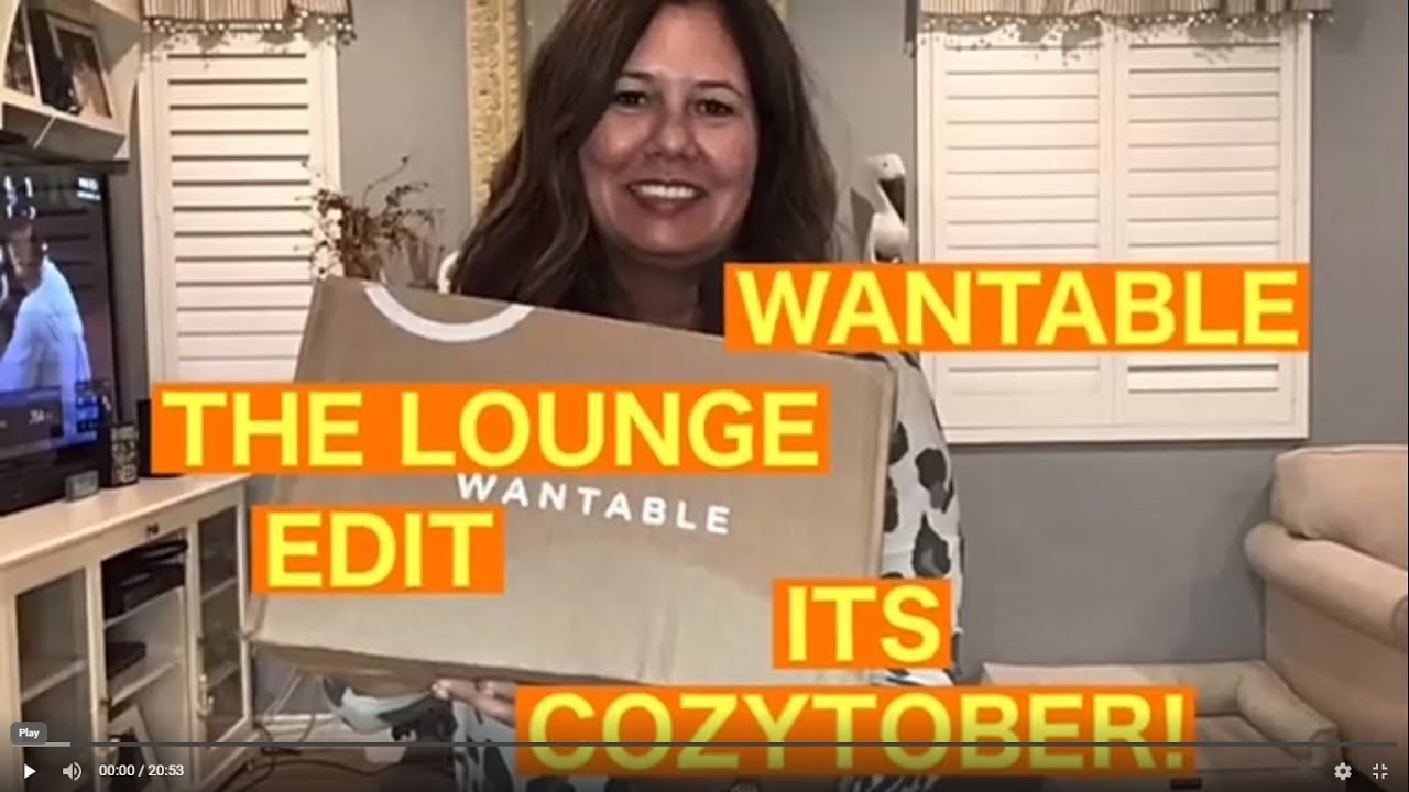 WANTABLE - THE LOUNGE EDIT - COZY AND COMFY