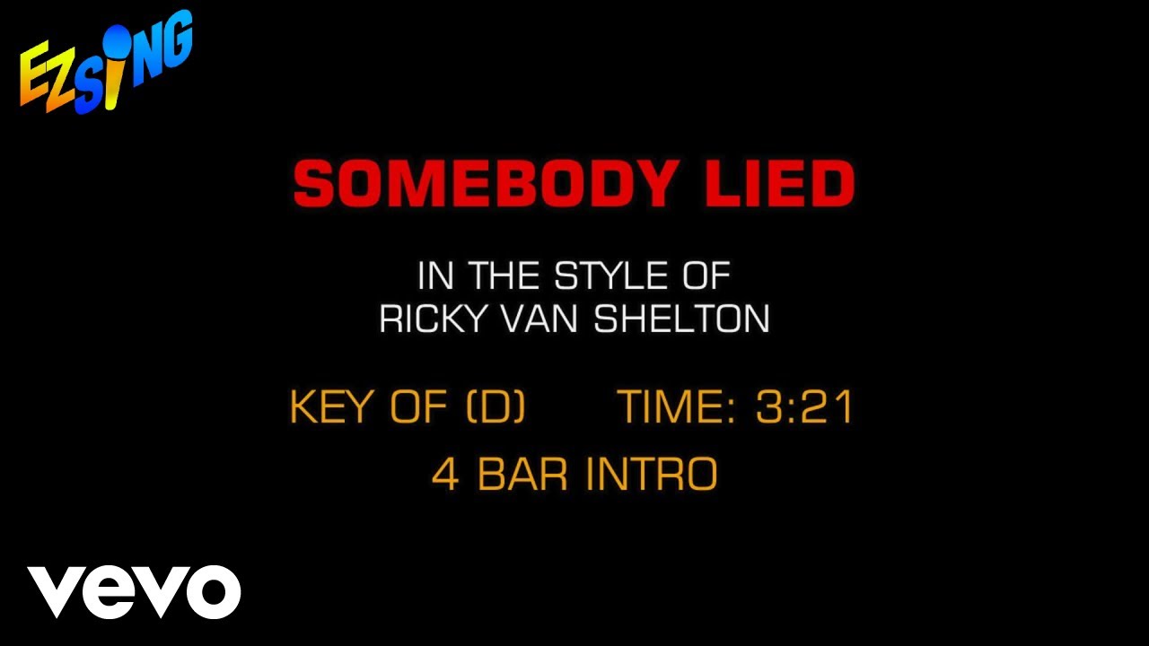 Ricky Van Shelton - Somebody Lied (Karaoke EZ Sing)