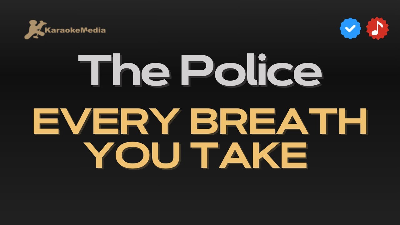 Every Breath You Take (Karaoke) - The Police