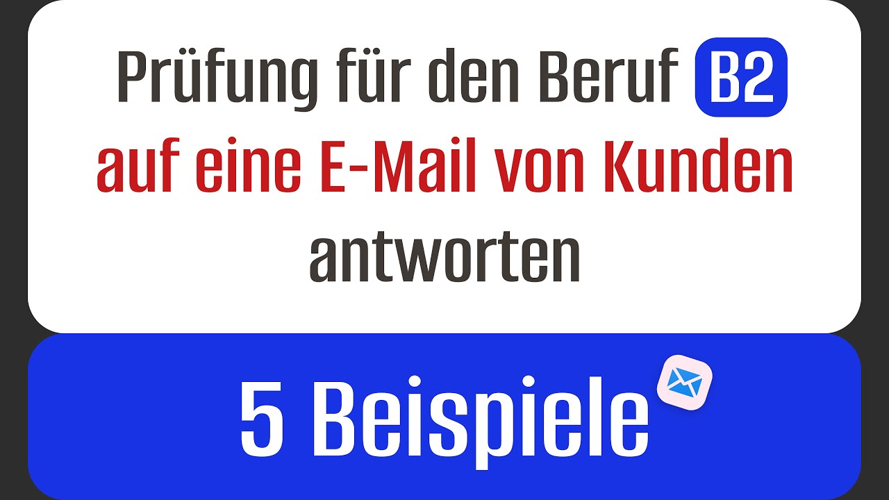 5 Beispiele für E-Mails B2 Beruf | Antwort auf die Beschwerde Schreiben B2 Beruf DTB