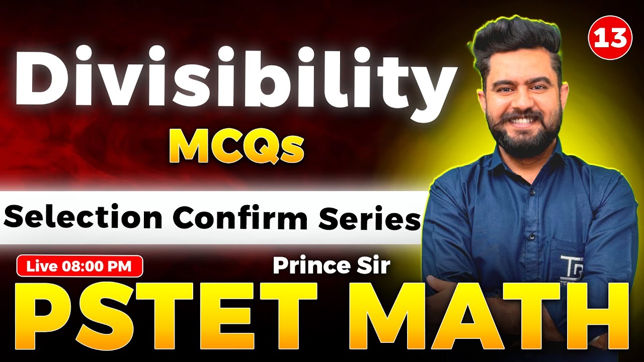 📘 PSTET Math Divisibility MCQs 
