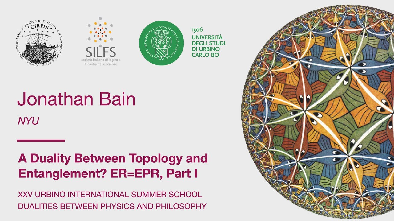 Jonathan Bain - Duality Between Topology andEntanglement? ER=EPR, Part I
