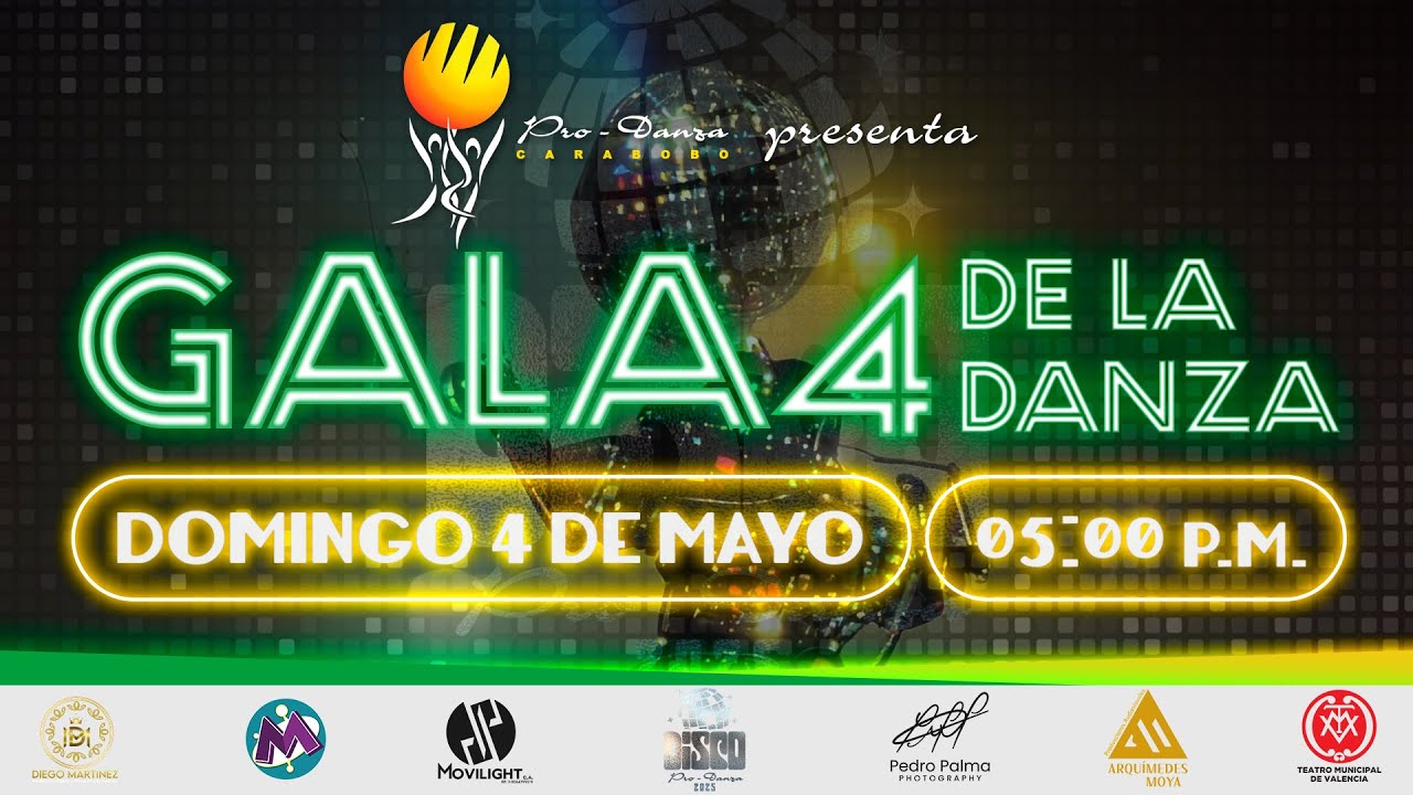 Gala IV - Pro Danza Carabobo 2025, Edición 27. Domingo 4 de mayo.