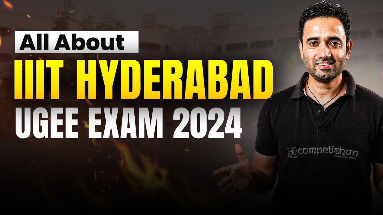 🔥 How to Crack UGEE 2024 | IIIT Hyderabad | Is This College Better Than IITs? | Competishun |ABJ Sir